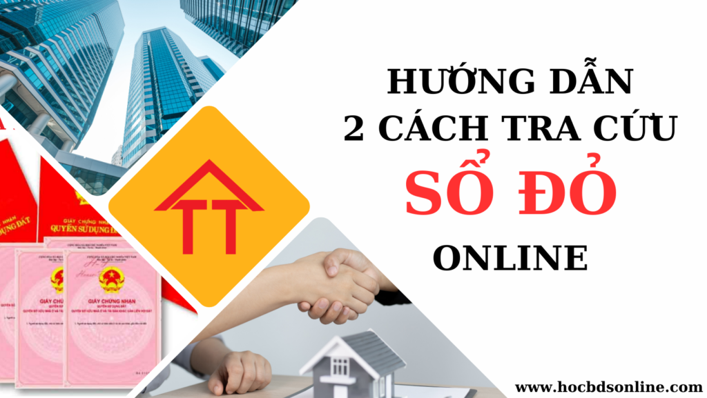 Hướng dẫn 2 cách tra cứu sổ đỏ online