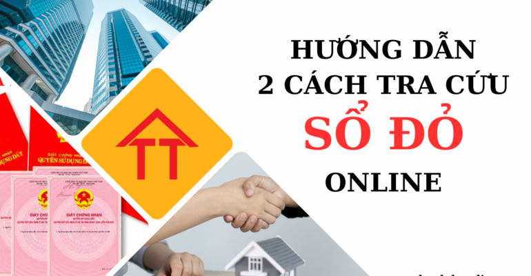 Hướng dẫn 2 cách tra cứu sổ đỏ online