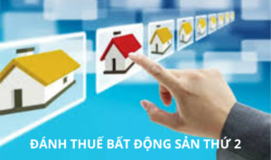 Đánh thuế bất động sản thứ 2