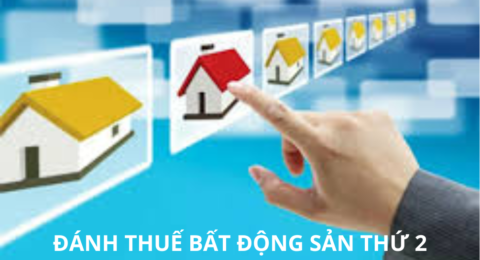 Đánh thuế bất động sản thứ 2